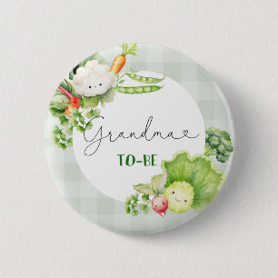 Grandma to be vegetables locally grown baby 6 cm round badge