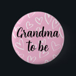 Grandma to be white Hearts pink Baby Shower  6 Cm Round Badge<br><div class="desc">Cute way to honour the grandma to be at a baby shower. White Pink,  baby girl baby shower button.</div>