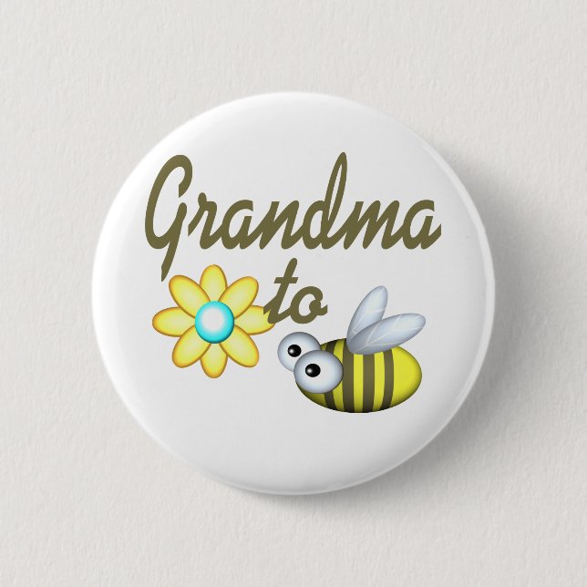 Grandma to Bee 6 Cm Round Badge (Front)