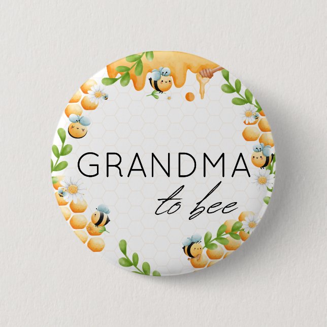 Grandma to Bee Honey Bumble Bee Baby Shower Button (Front)