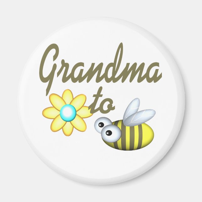 Grandma to Bee Magnet (Front)