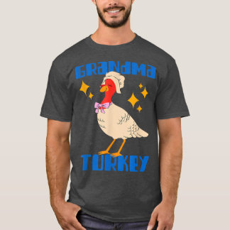 Grandma Turkey Happy Thanksgiving Matching Turkey  T-Shirt