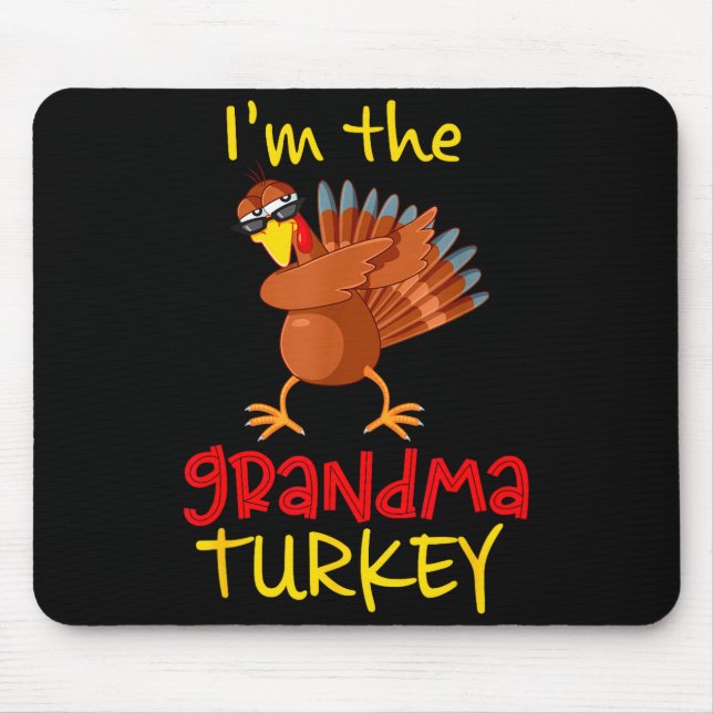 Grandma Turkey Matching Family Group Thanksgiving  Mouse Pad (Front)