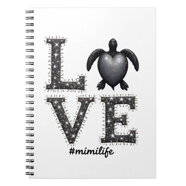 Grandma Turtle - Love Mimi Life Sea Turtle, Mimi T Notebook (Front)