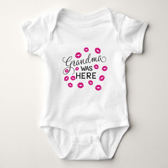 Grandma Was Here Baby Bodysuit (Front)