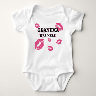 GRANDMA WAS HERE BABY KISSES  BABY BODYSUIT