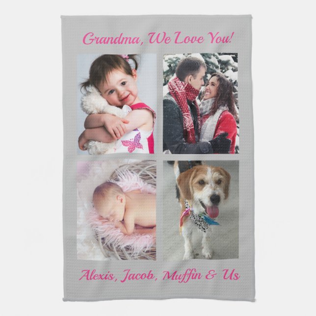 "Grandma, We Love You!" 4 Photos, Lt Grey & Pink Tea Towel (Vertical)