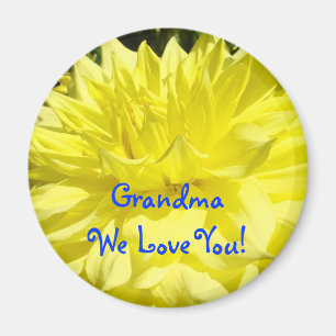 Grandma We Love You! magnet Dahlia Flower