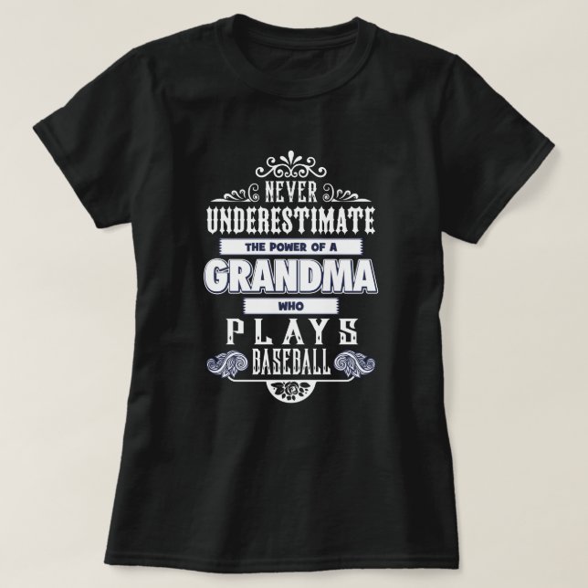 Grandma who plays baseball T-Shirt (Design Front)