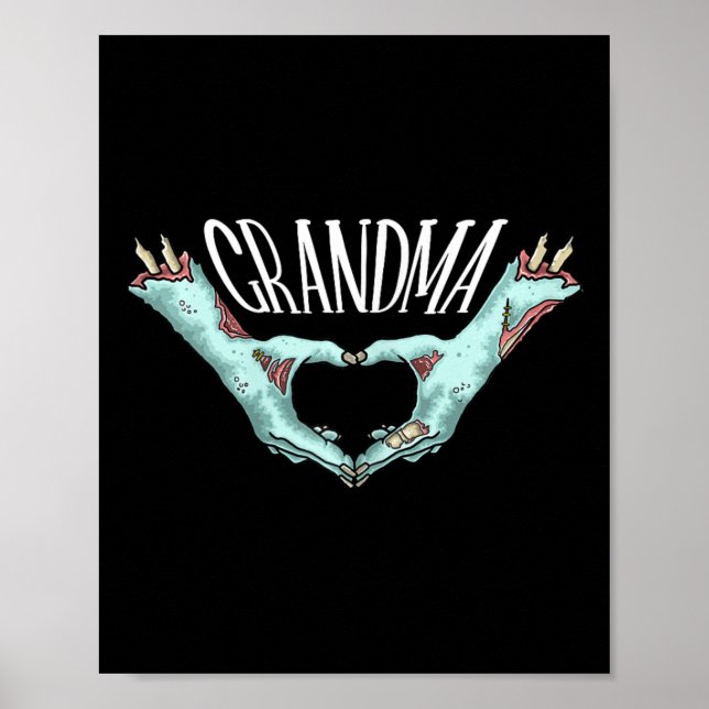 Grandma Zombie Hand Heart Halloween Costume Family Poster (Front)