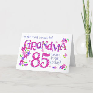 Grandma's 85th Birthday Word Art with Flowers Card