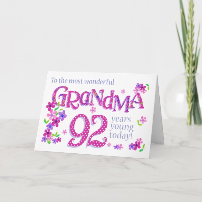 Grandma's 92nd Birthday Word Art with Flowers Card (Front)