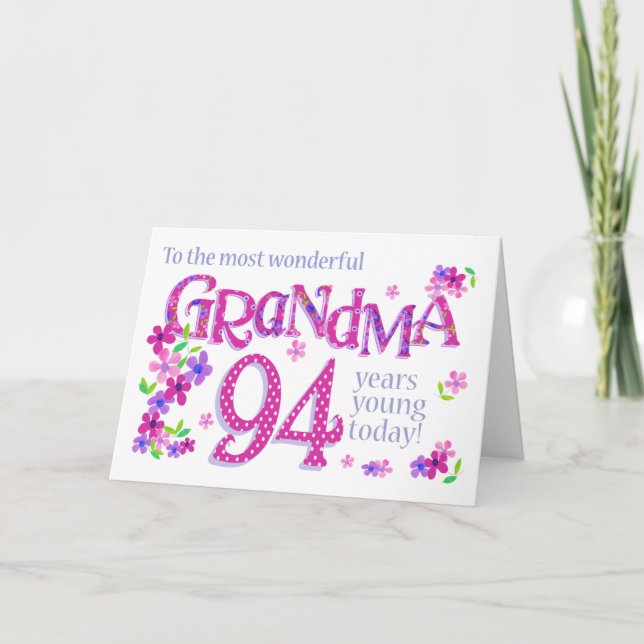 Grandma's 94th Birthday Word Art with Flowers Card (Front)
