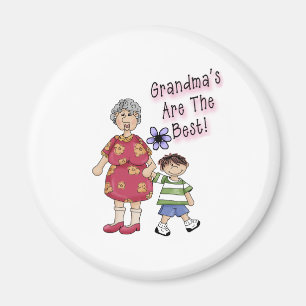 Grandmas Are The Best Magnet