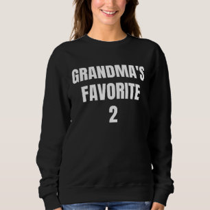 Grandma's Favorite Child Nr 2 Funny Family Matchin Sweatshirt