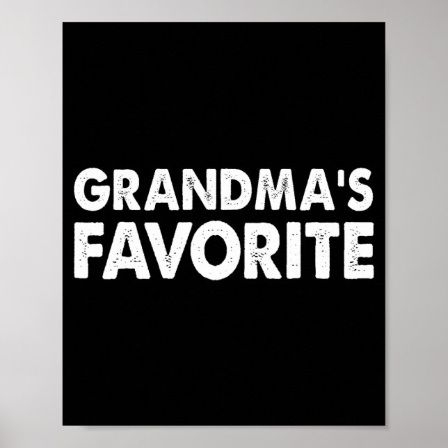 Grandma's Favorite Funny Grandparent Granhild Vint Poster (Front)