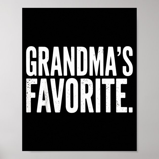Grandma's Favorite Funny Grandparent Granhild Vint Poster (Front)
