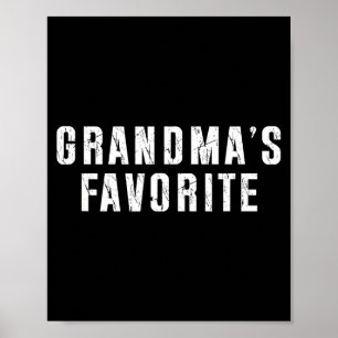Grandma's Favorite Grandparent Granhild Funny Fami Poster