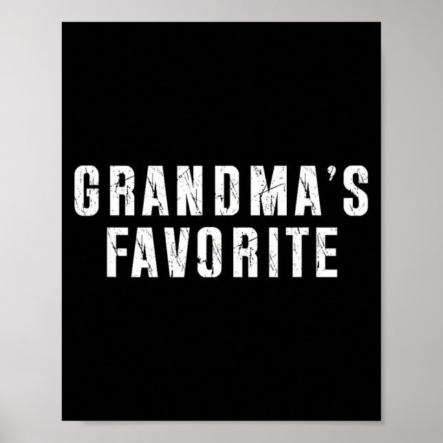 Grandma's Favorite Grandparent Granhild Funny Fami Poster (Front)