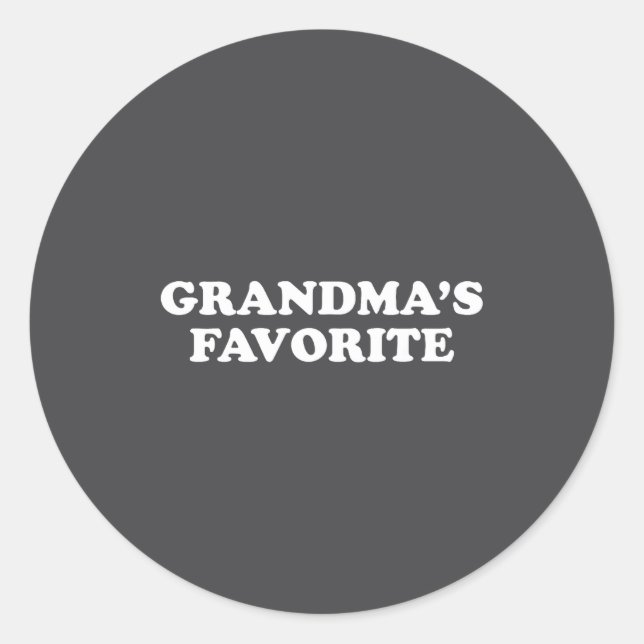 Grandmas Favorite Granhild Funny Grandson Granddau Classic Round Sticker (Front)