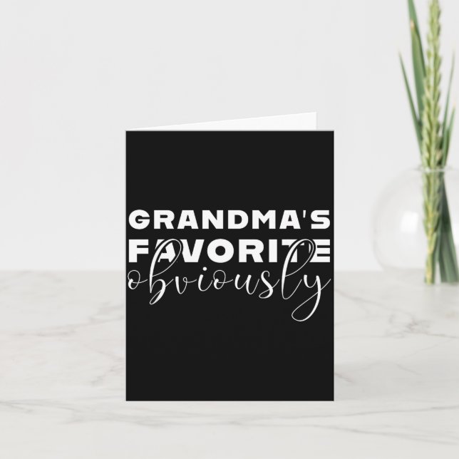 Grandma's Favorite T, Grandson Or Granddaughter  Card (Front)