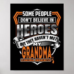Grandma's Fight Is My Fight Leukaemia Awareness 1 Poster