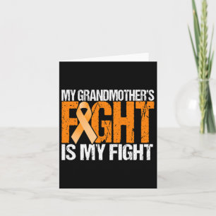 Grandma's Fight Is My Fight Leukaemia Awareness Card