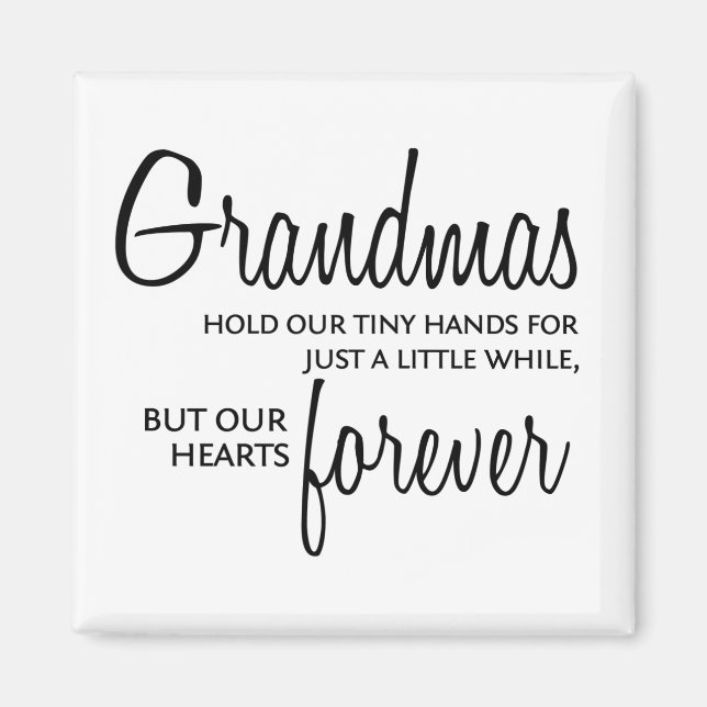 Grandmas Forever black Magnet (Front)