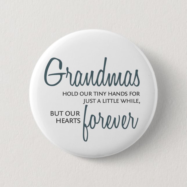 Grandmas Forever blue 6 Cm Round Badge (Front)