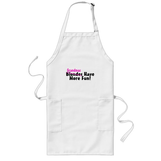 Grandmas Have More Fun Long Apron (Front)