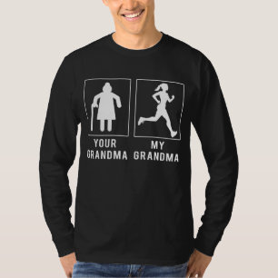 Grandmas Hilarious Footrace: Funny Running Tee! T-Shirt