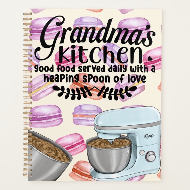 Grandma's Kitchen Good Food Served Daily with a He Planner (Front)