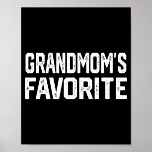 Grandmom’s Favorite Funny Grandparent Granhild Vin Poster