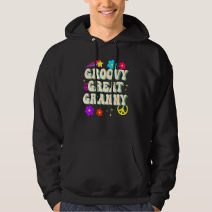 Grandmother Groovy Great Granny Hippie 1960s 1970s Hoodie