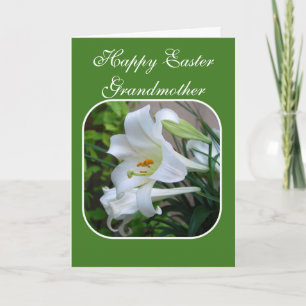 Grandmother, Happy Easter, Blessings, White Lily Holiday Card