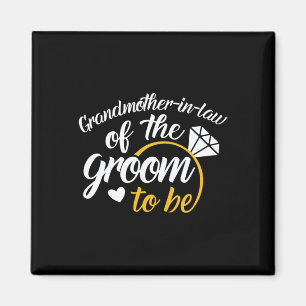 Grandmother-in-law Of The Groom-to-be Big Wedding Magnet