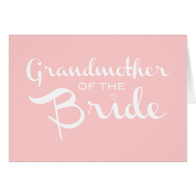 Grandmother of Bride White on Pink (Front Horizontal)