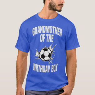 Grandmother of the Birthday Boy Soccer Ball Team B T-Shirt