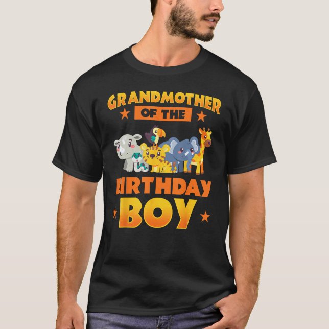 Grandmother Of The Birthday Boy Zoo Safari Bday Pa T-Shirt (Front)