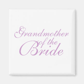 Grandmother of the Bride Magnet