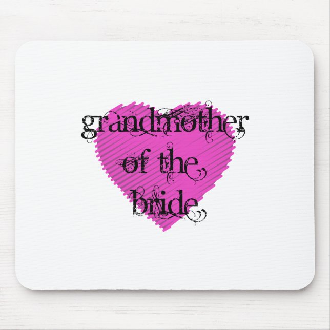 Grandmother of the Bride Mouse Pad (Front)