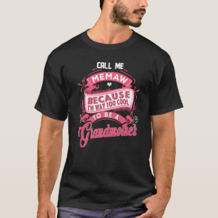 grandmother tee for women i am way too cool call m
