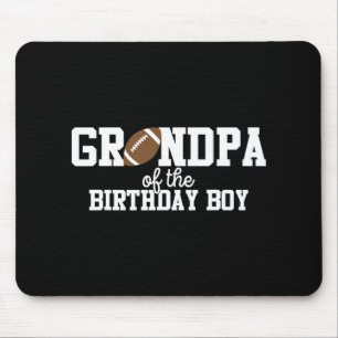 Grandpa 5 Of The Birthday Boy Football Lover First Mouse Pad