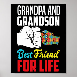 Grandpa And Grandson Best Friend For Life Autism G Poster
