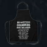 Grandpa Apron with Grandkids Names<br><div class="desc">Are you looking for a custom funny gift for Grandpa? Well,  perhaps this bold font text with room for all the grandkid's names would be great. You can personalise the text to your liking. Go for it.</div>