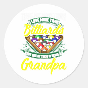 Grandpa Billiards Pool Game Player Ll Stick Papa G Classic Round Sticker