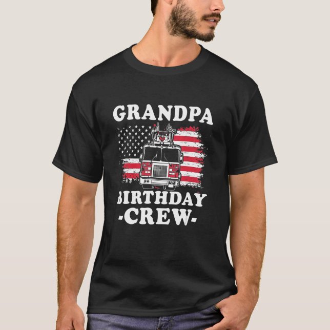 Grandpa Birthday Crew Fireman American Flag Thin R T-Shirt (Front)