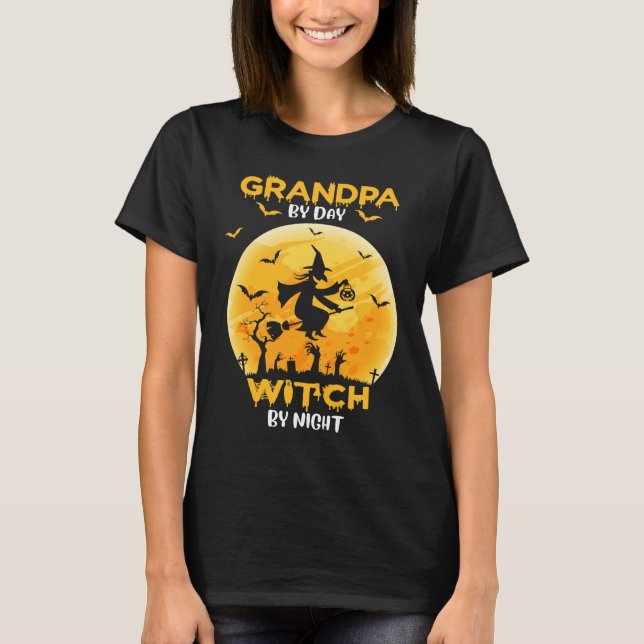 Grandpa By Day Witch By Night   Halloween Costume T-Shirt (Front)