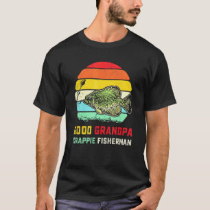 Grandpa Crappie Fisherman Crappie Fishing Fish T-Shirt