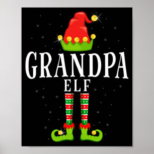 Grandpa elf christmas matching xmas pajama poster